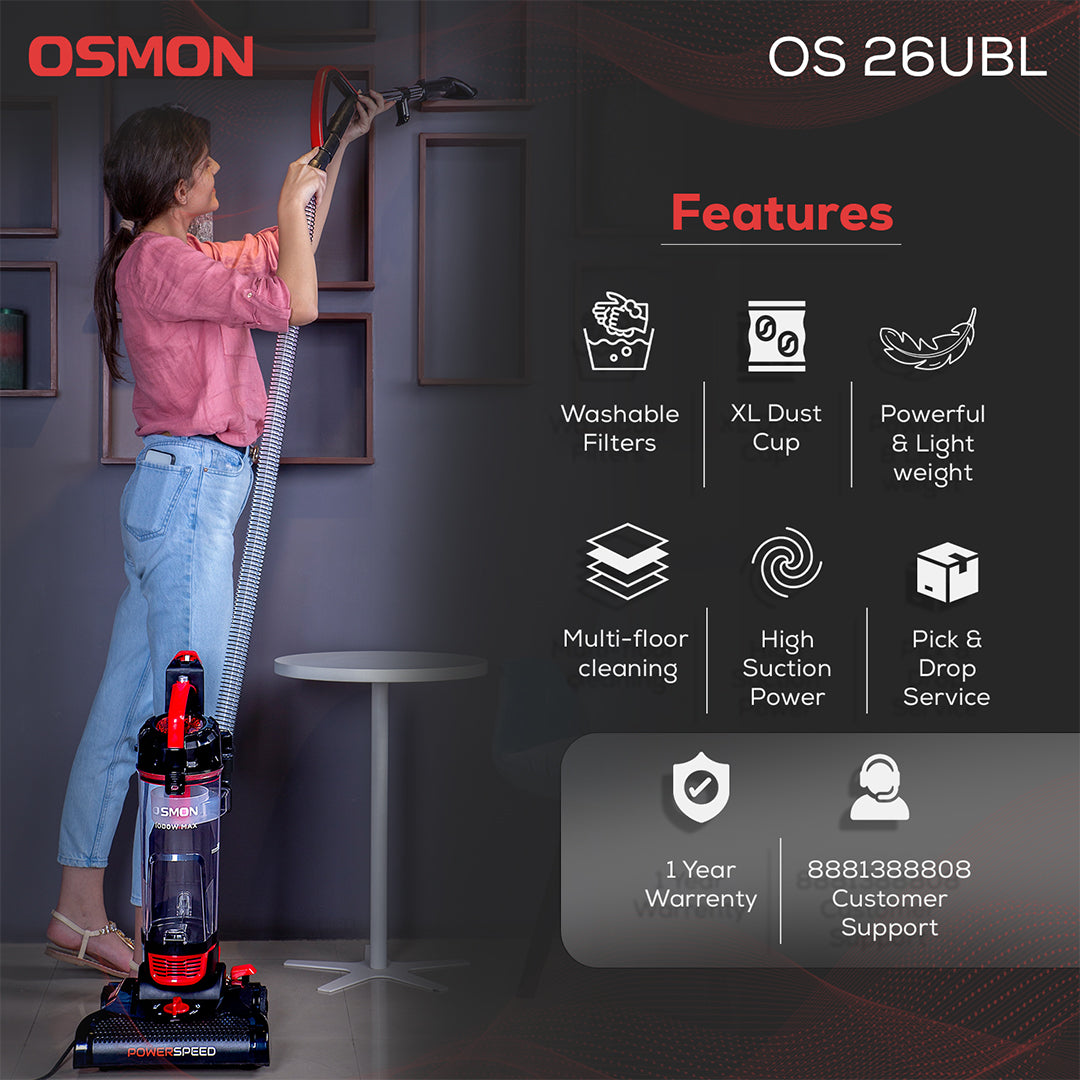 Showcasing Features of Osmon 26UBL like Washable Filters, XL Dust Cup, Powerful & Light weight, Multi Floor Cleaning, High Suction Power, Pick & Drop Service, 1 Year Warranty and a Customer Support